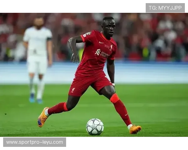 塞内加尔巨星马内最新动向曝光：实力再获关注